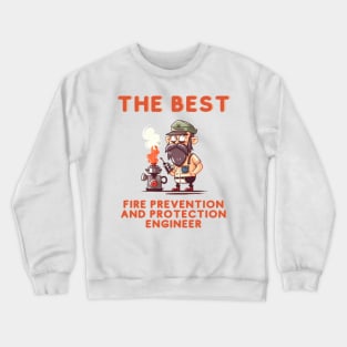 Fire Prevention and Protection Engineer Crewneck Sweatshirt